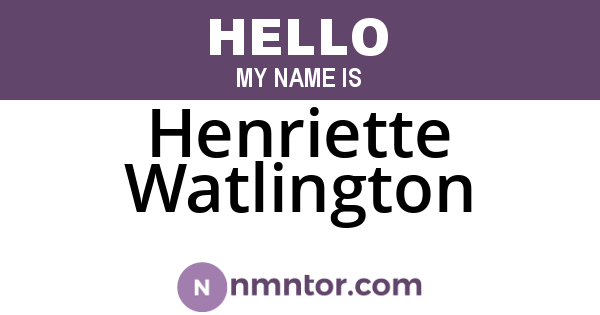 Henriette Watlington