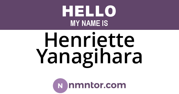 Henriette Yanagihara