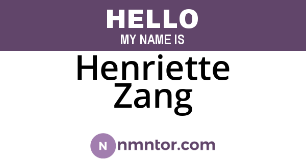 Henriette Zang