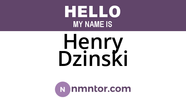 Henry Dzinski