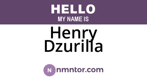 Henry Dzurilla