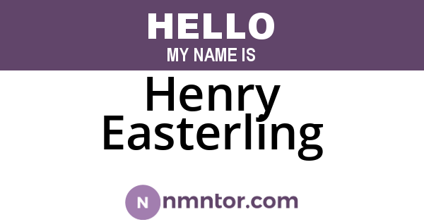 Henry Easterling