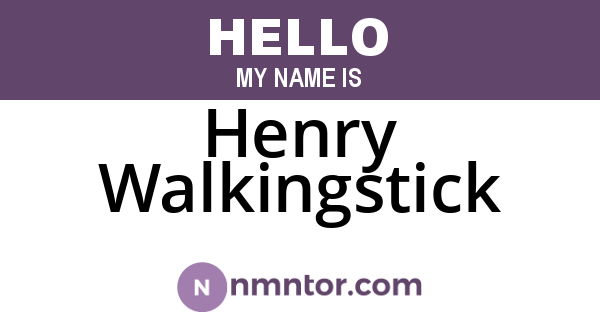 Henry Walkingstick