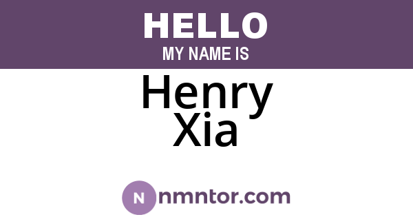 Henry Xia