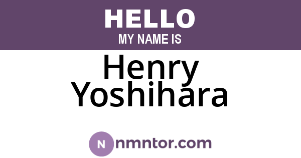 Henry Yoshihara