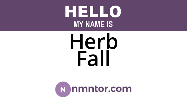 Herb Fall
