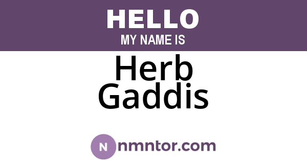Herb Gaddis