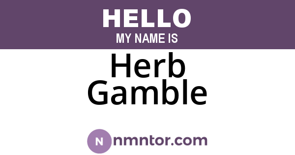 Herb Gamble