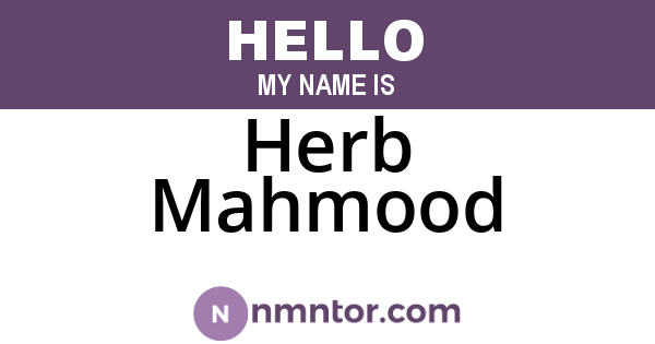 Herb Mahmood