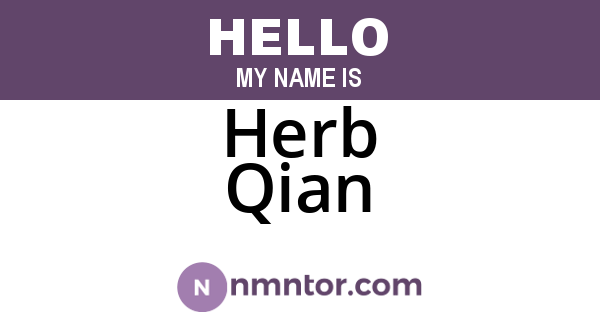 Herb Qian