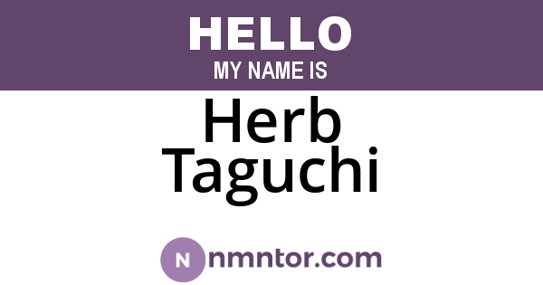 Herb Taguchi