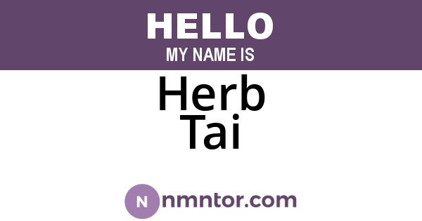 Herb Tai