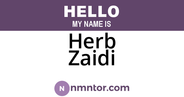 Herb Zaidi