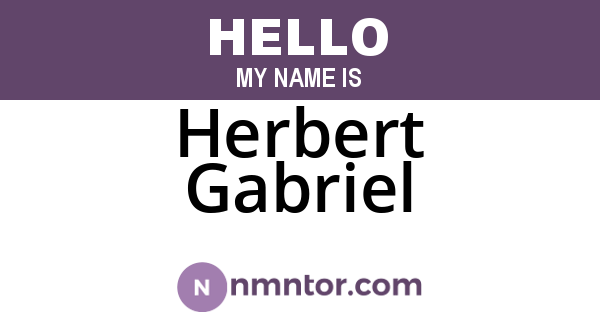 Herbert Gabriel