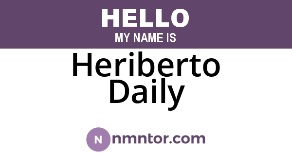 Heriberto Daily