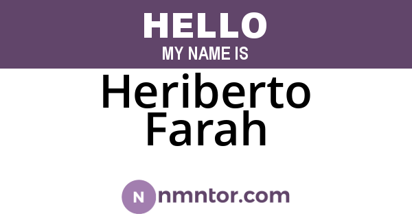 Heriberto Farah