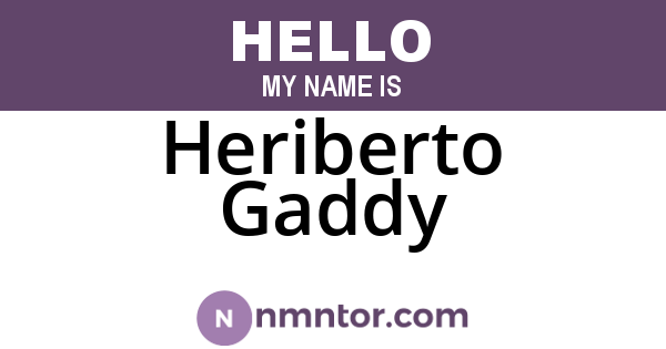 Heriberto Gaddy