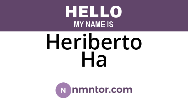 Heriberto Ha
