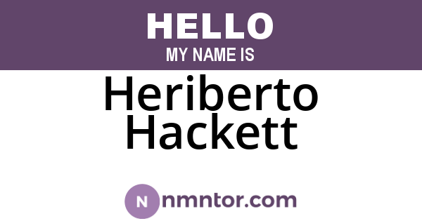 Heriberto Hackett