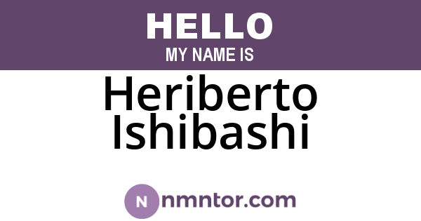 Heriberto Ishibashi