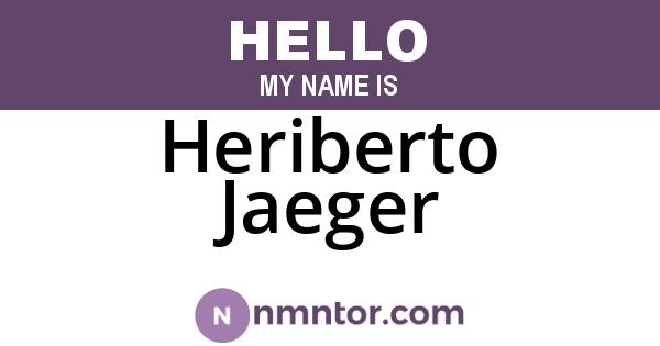 Heriberto Jaeger