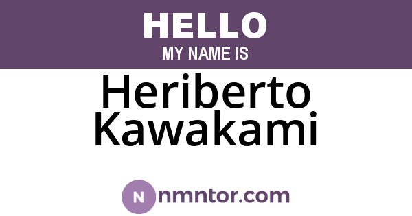 Heriberto Kawakami