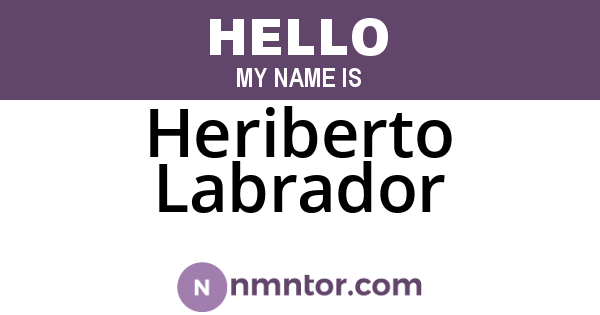Heriberto Labrador