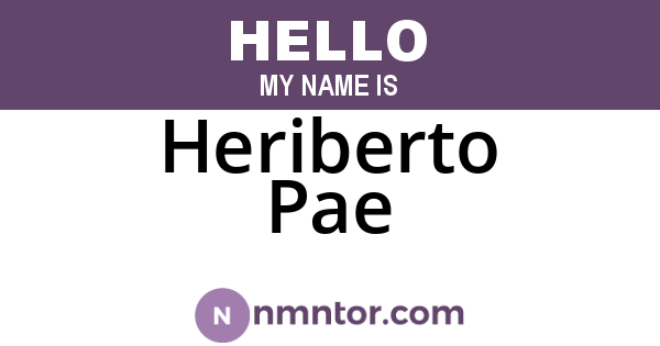 Heriberto Pae