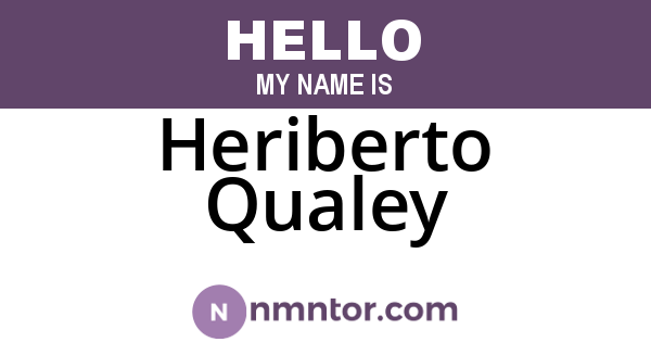 Heriberto Qualey