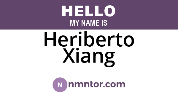 Heriberto Xiang