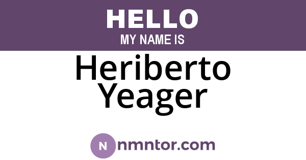 Heriberto Yeager
