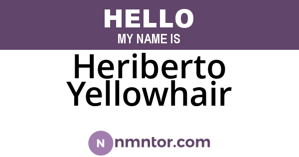 Heriberto Yellowhair