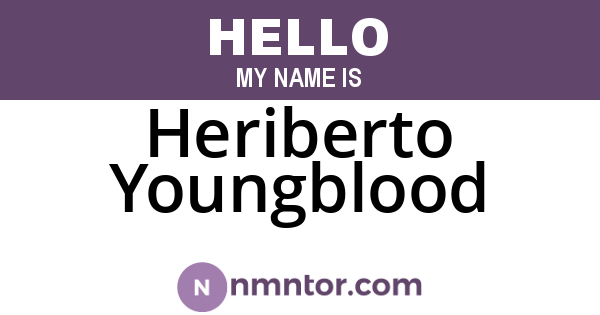 Heriberto Youngblood