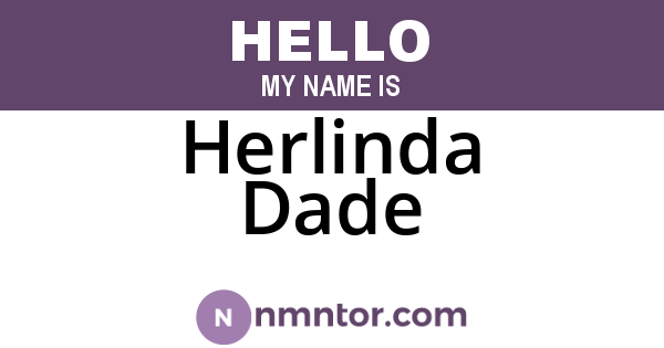 Herlinda Dade