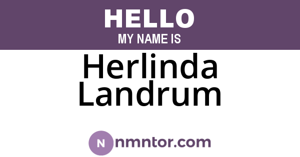 Herlinda Landrum