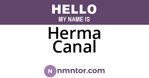 Herma Canal