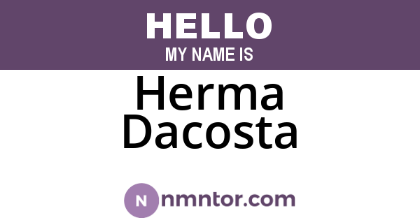 Herma Dacosta