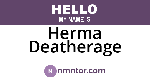 Herma Deatherage
