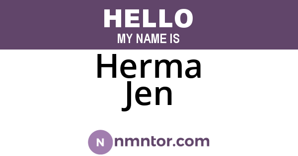 Herma Jen