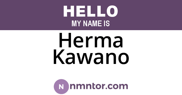Herma Kawano