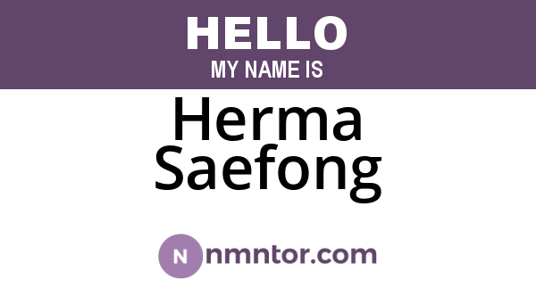 Herma Saefong