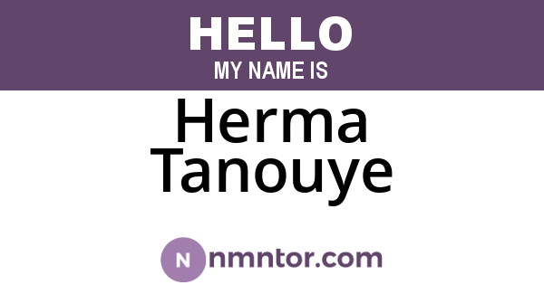 Herma Tanouye