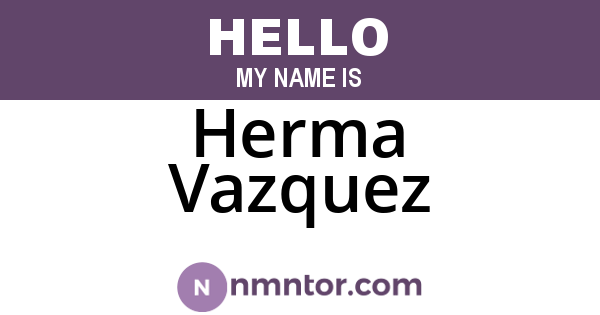 Herma Vazquez