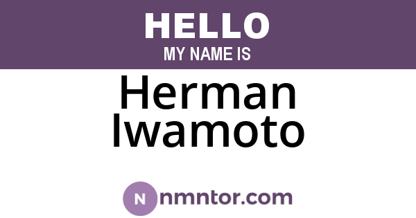 Herman Iwamoto