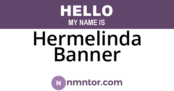 Hermelinda Banner