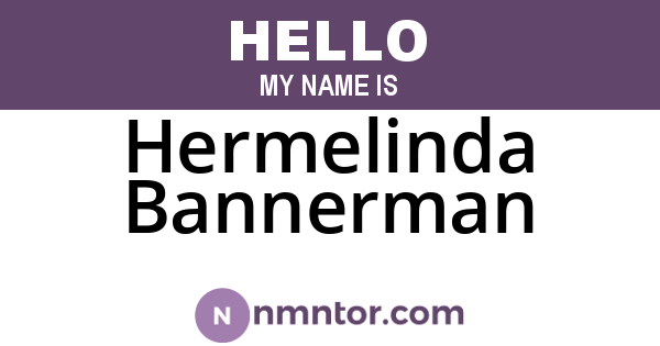 Hermelinda Bannerman