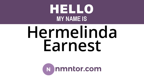 Hermelinda Earnest
