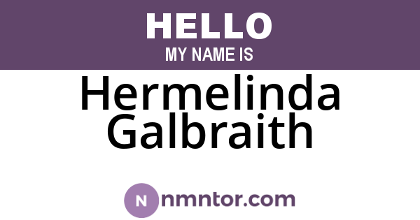 Hermelinda Galbraith
