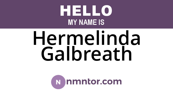 Hermelinda Galbreath