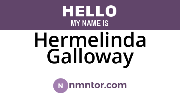 Hermelinda Galloway